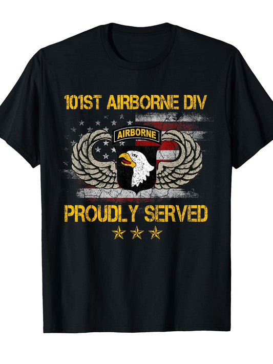 101st Airborne Divition Proudly Served Tshirt, Veterans Day T-Shirt Presidents' Day 180gsm Cotton Round Neck Short Sleeve Men Casual T-Shirt